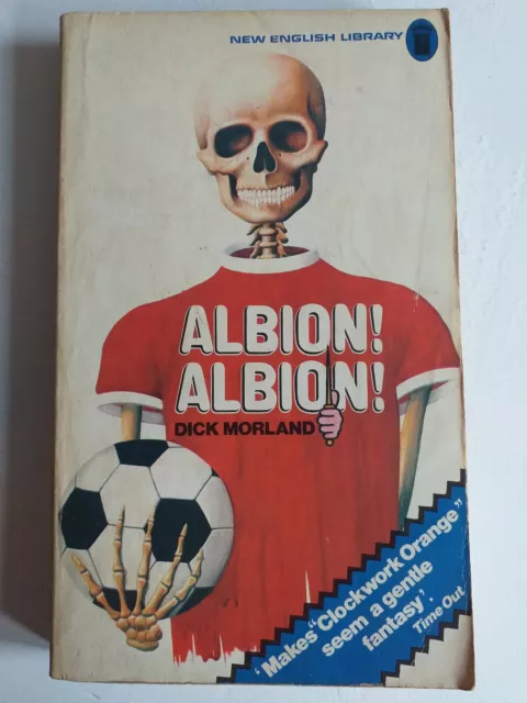 Albion ! Albion ! by Dick Morland 1st New English Library Paperback Book 1976