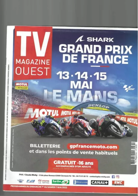 Tv Magazine Ouest-01 Mai 2022-Grand Prix De France-13-14-15 Mai 2022-Le Mans