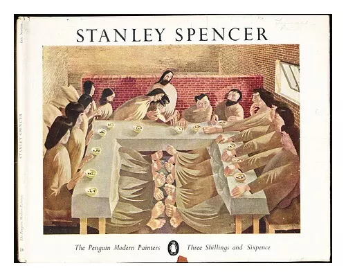 SPENCER, STANLEY (1890-1943) Stanley Spencer / Eric Newton 1947 ...