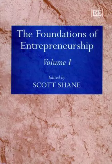 The Foundations of Entrepreneurship by Scott Shane (English) Hardcover Book