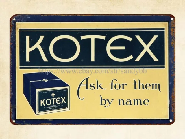 metal poster wall decor Kotex Ask for them by name metal tin sign