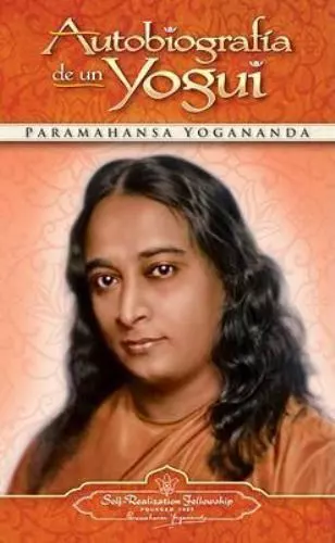 Autobiografía de un yogui de Yogananda