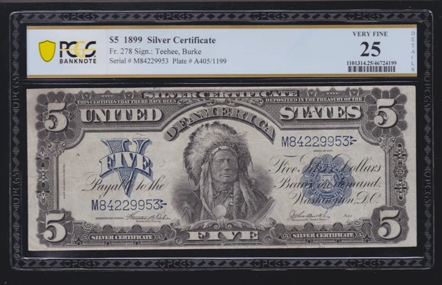 US 1899 $5 Chief Silver Certificate FR 278 PCGS 25 VF (953)