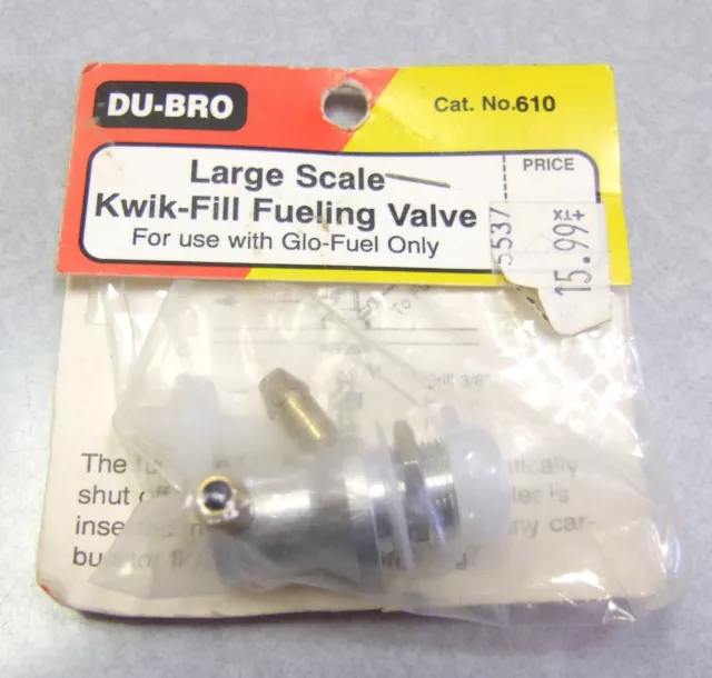 GENUINE NOS Du-Bro LARGE SCALE KWIK-FILL FUELING VALVE #610 GLO-FUEL ONLY RC