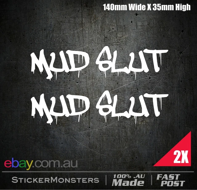 Mudgrapper Sticker MUD SLUT MINI'S2X Decal Sticker 140mmW 4X4 OffRoad Car Van Truck UTE ...
