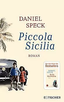 Piccola Sicilia: Roman von Speck, Daniel | Buch | Zustand gut