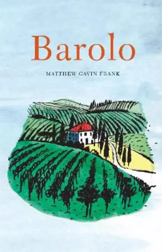 Matthew Gavin Frank Barolo (Paperback) At Table