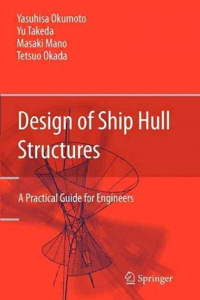 DESIGN OF SHIP Hull Structures : A Practical Guide for Engineers ...
