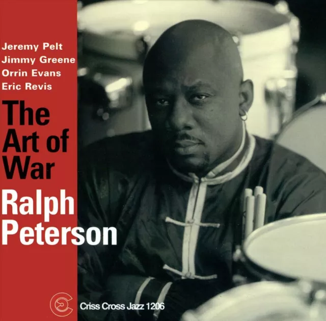 Ralph Peterson Quintet - The Art Of War New Cd