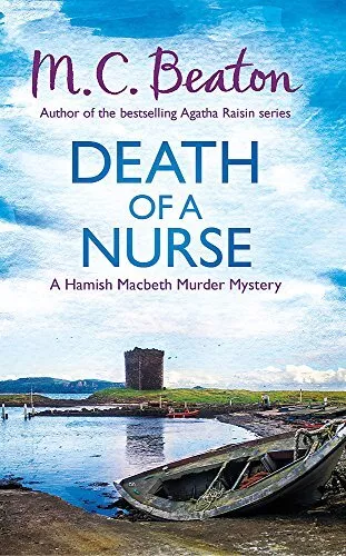 Death of a Nurse (Hamish Macbeth) by Beaton, M.C. Book The Cheap Fast Free Post