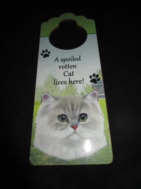 A Spoiled Rotten Cat Door Knob Hanger A Spoiled Rotten Cat Lives Here