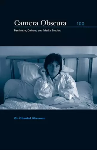 Patricia White On Chantal Akerman (Poche)