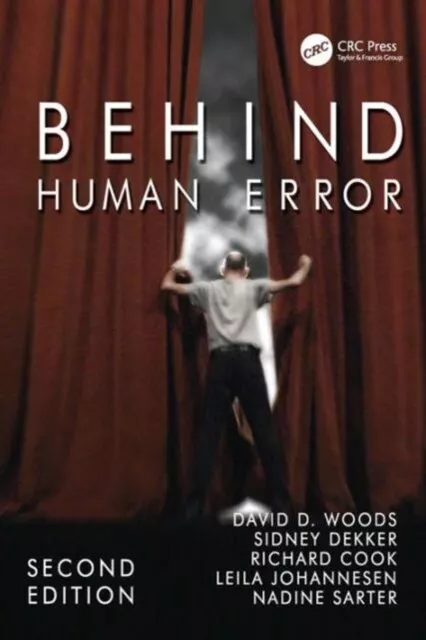 Behind Human Error by Nadine Sarter 9780754678342 NEW Book