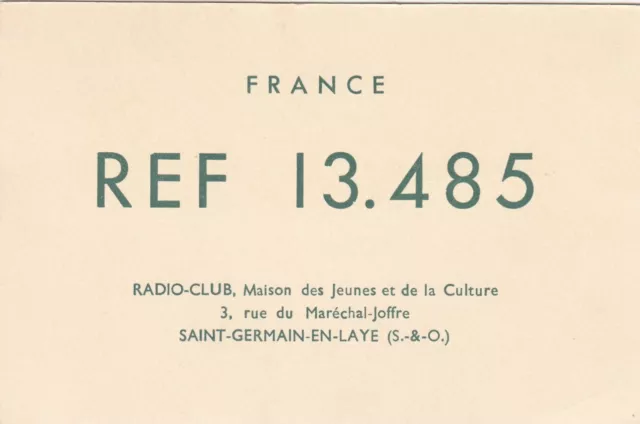 Carte QSL Radio Amateur Opérateur REF 13.485 de Radio Club de SAINT GERMAIN EL L