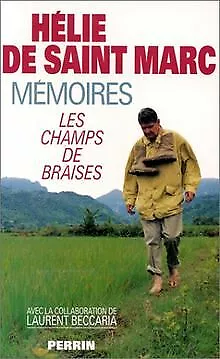 Mémoires - Les champs de braises de Hélie de Saint Marc | Livre | état bon