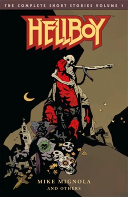Hellboy: The Complete Short Stories Volume 1 (Paperback or Softback)