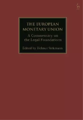 Helmut Siekmann The European Monetary Union (Relié)