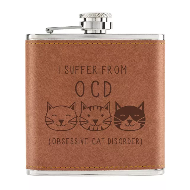 I Suffer From Obsessive Cat Disorder OCD 6oz PU Leather Hip Flask Tan - Funny