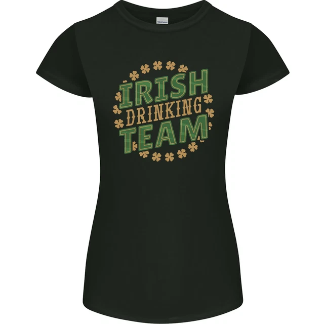 Irish Drinking Team Funny St Patricks Day Womens Petite Cut T-Shirt