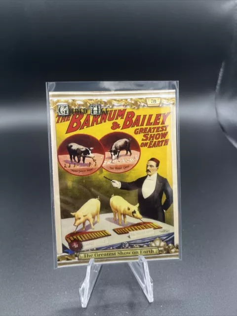 2023 Historic Autographs Gilded Age Barnum & Bailey Greatest Show Card 78
