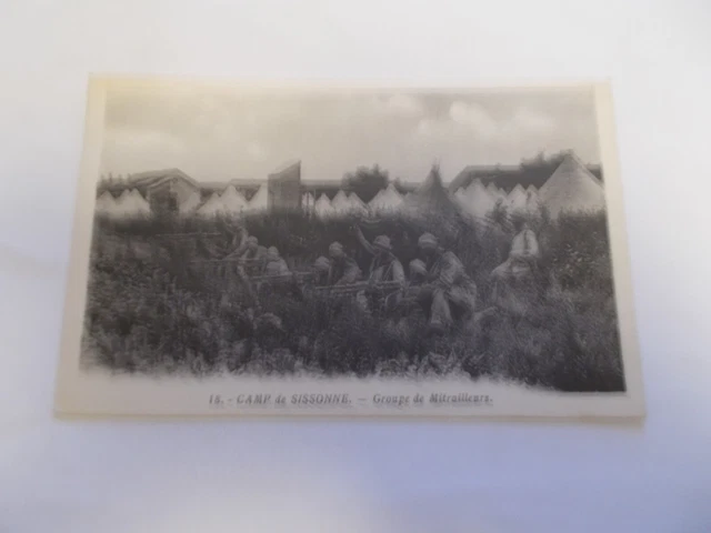CPA Camp de SISSONNE Mitrailleurs au repos (280298