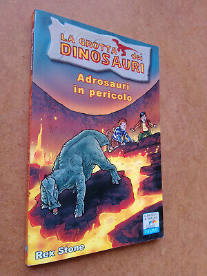 Rex Stone 6 - La Grotta Dei Dinosauri - Androsauri In Pericolo - Ottimo