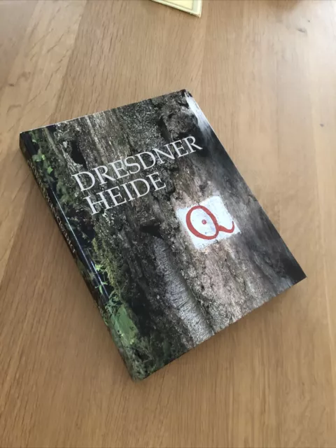 Dresdner Heide, Geschichte-Natur-Kultur