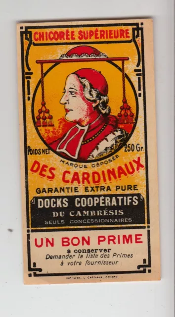 Ancienne étiquette Chicorée des Cardinaux