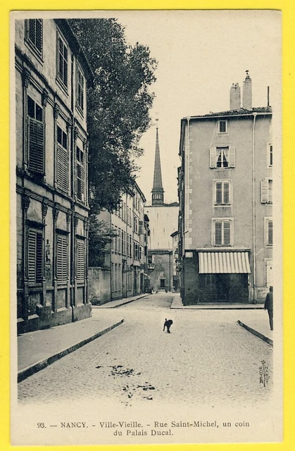 cpa Rare 54 - NANCY (Meurthe et Moselle)Ville Vieille Rue St MICHEL PALAIS DUCAL