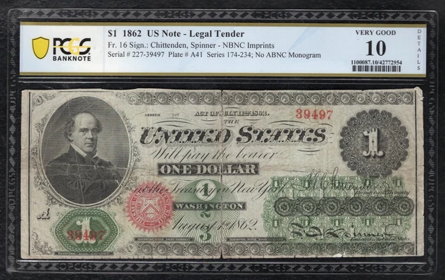 Fr. 16 1862 $1 One Dollar Legal Tender United States Note Pcgs Banknote Vg-10