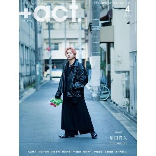 +ACT. PLUS ACT Visual Interview Magazine April 2024 Takahisa Masuda