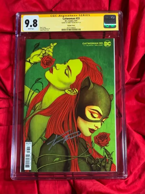 CGC SS 9.8~Catwoman #33~Signed by Jenny Frison~Batman Villain foe~Poison Ivy~