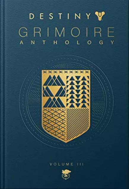 Destiny: Grimoire Anthology (Volume 3)