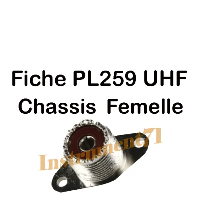 Fiche UHF Chassis Femelle Impédance 50/75 Ohms Qualité Métal Connection à Souder