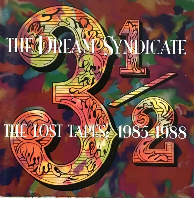 The Dream Syndacate – 3 ½ (The Lost Tapes 1985/1988) – Us – Cd – 1993 – Paisley