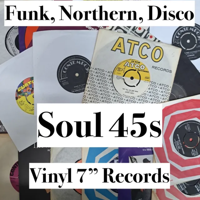 70s SOUL Vinyl 7" Singles~ Northern / Funk / Disco 45rpm - Pick from 100 records
