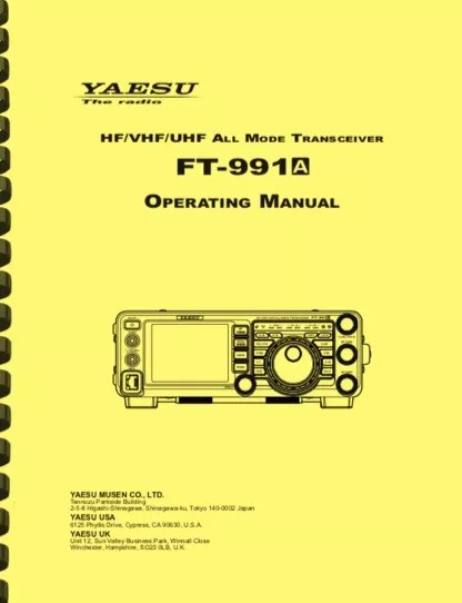 Yaesu FT-991A Transceiver OWNER'S MANUAL and REFERENCE MANUAL