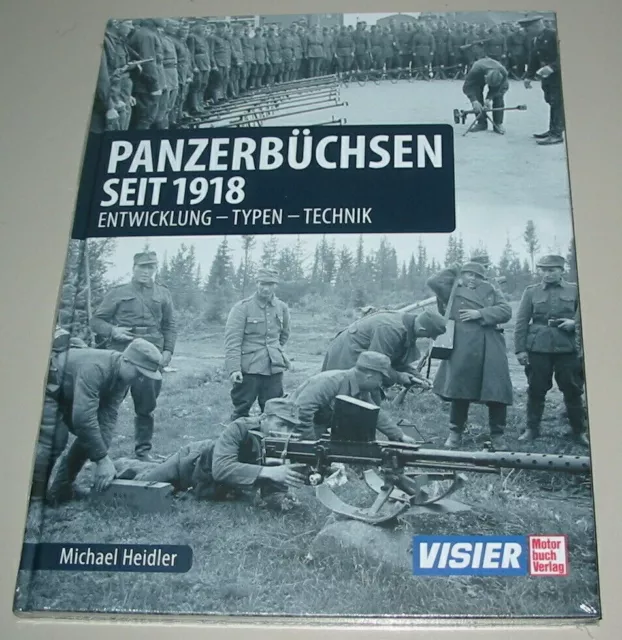 Heidler Panzerbüchsen Panzer seit 1918 - Entwicklung - Typen - Technik Buch Neu!