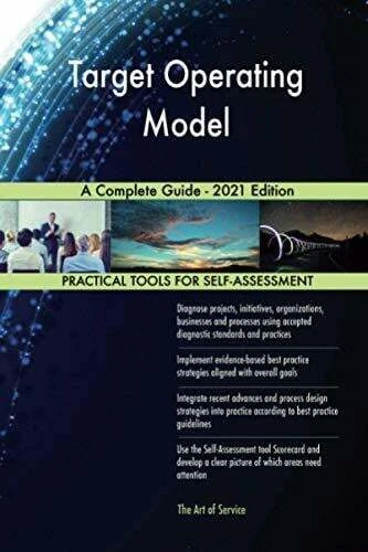 TARGET OPERATING MODEL A Complete Guide - 2021 Edition Buch EUR 59,97 ...
