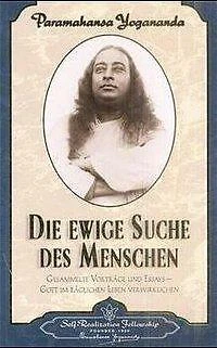 Die ewige Suche des Menschen | Buch | 9780876122358