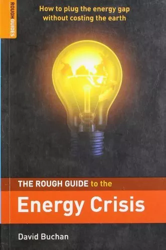 The Rough Guide to the Energy Crisis (Rough Guides (Series)),Dav