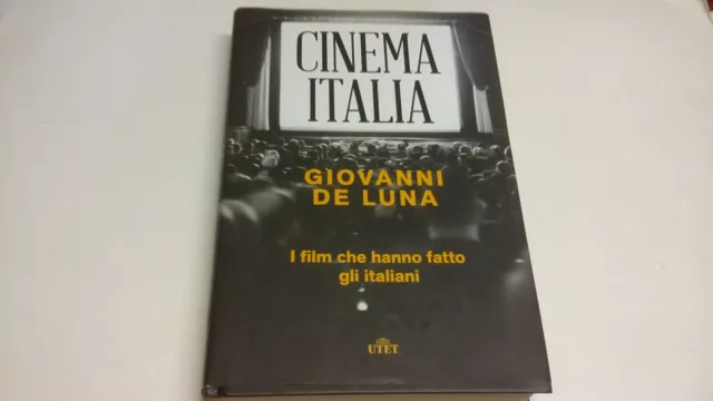 Cinema Italia - Giovanni De Luna - Utet 2021 - 10d22