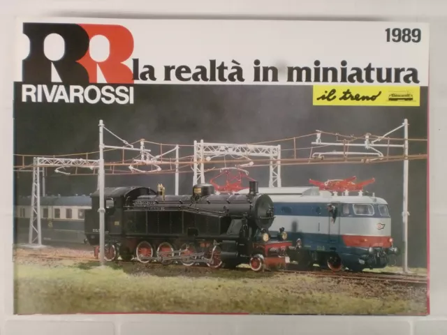 Rivarossi - Catalogo 1989 Il Treno La Realta In Miniatura - Ho Fs