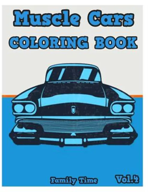 Classic Cars Adult Coloring Book Vol. 3: Fun and Relaxing Adult Coloring  Book (Paperback)