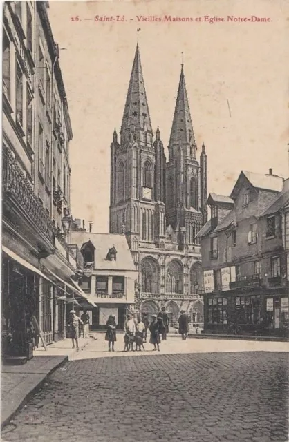 CPA 50 NORMANDIE Manche SAINT-LO - Vieilles Maisons & Eglise NOTRE-DAME Animée