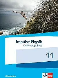 Impulse Physik Einführungsphase. Schülerbuch Klasse 11 (G9) | Buch | 97831277302