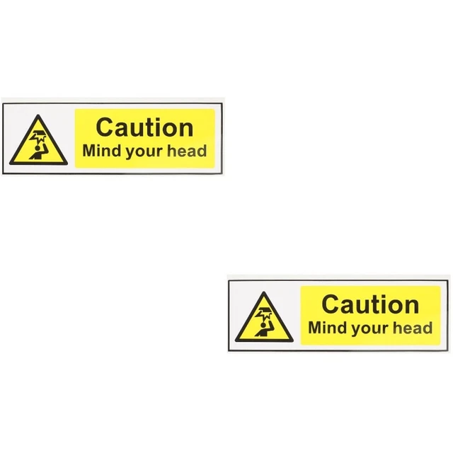 2x Adhesive Watch Your Head Caution Warning Sign Warning Sticker