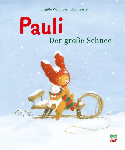 Pauli. Der große Schnee Brigitte Weninger