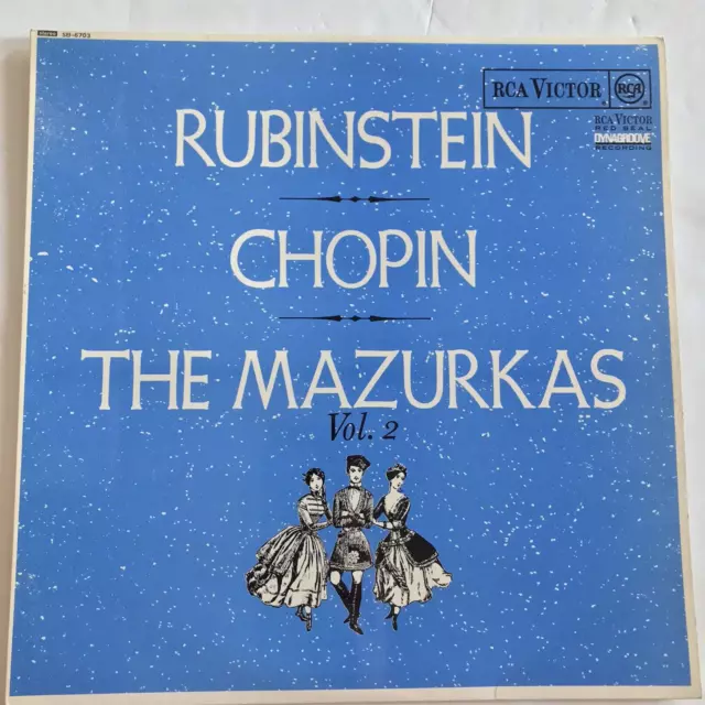 RCA SB 6703 RUBINSTEIN - CHOPIN The Mazurkas Vol. 2 - Vinyl Record