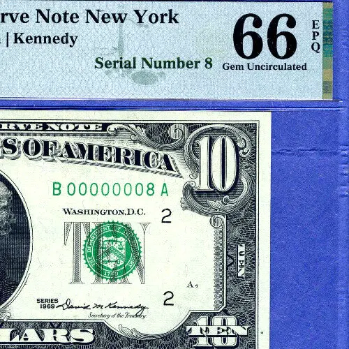 FANCY LOW SINGLE DIGIT # 00000008 serial number $10 PMG 66 PPQ / non star /